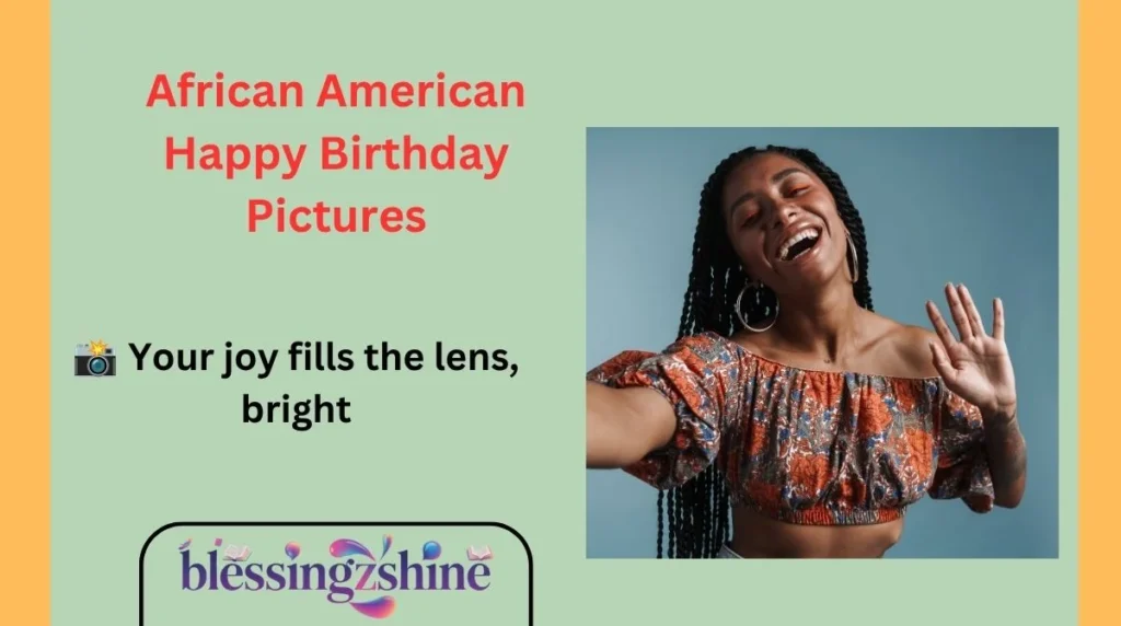 African American Happy Birthday Pictures