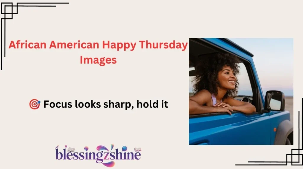 African American Happy Thursday Images