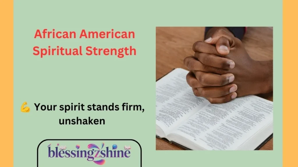 African American Spiritual Strength