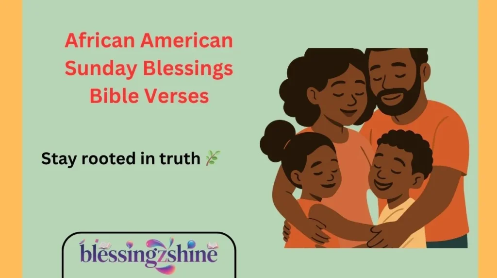 African American Sunday Blessings Bible Verses