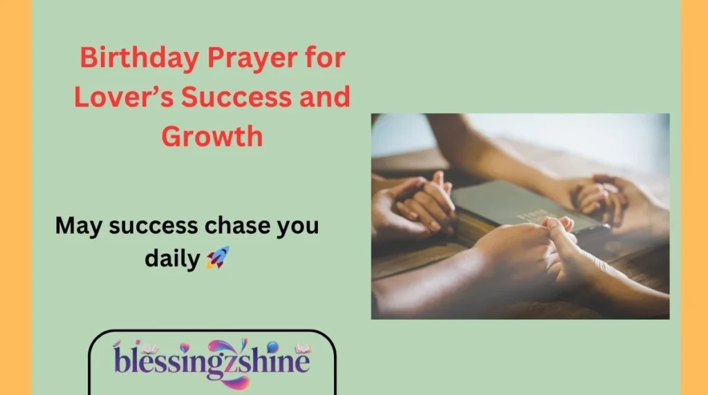 Birthday Prayer for Loverβs Success and Growth