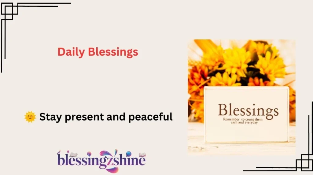 Daily Blessings