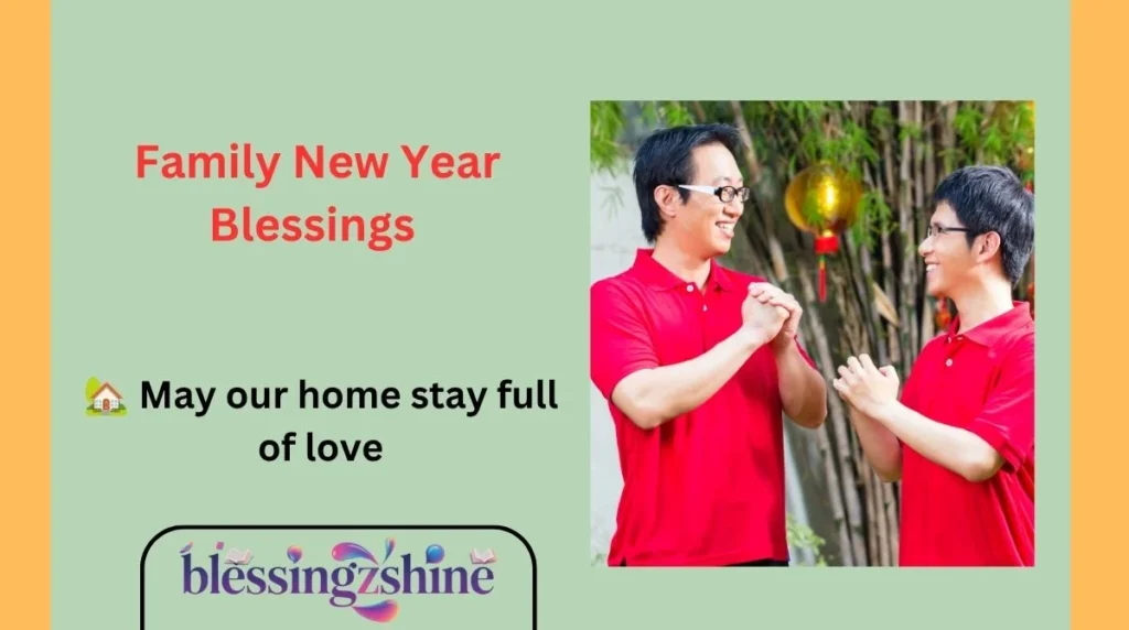 Family New Year Blessings 
