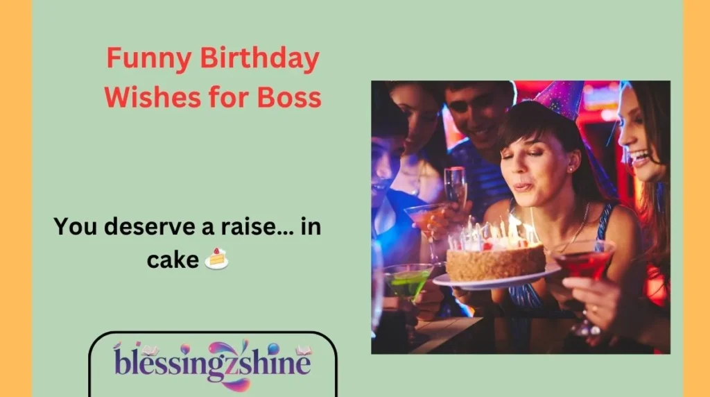 Funny Birthday Wishes for Boss