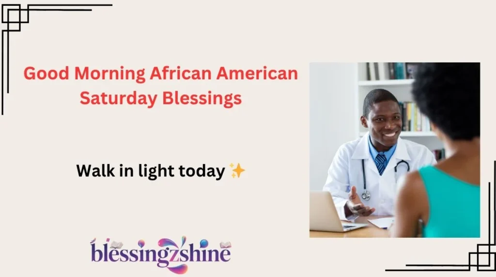 Good Morning African American Saturday Blessings
