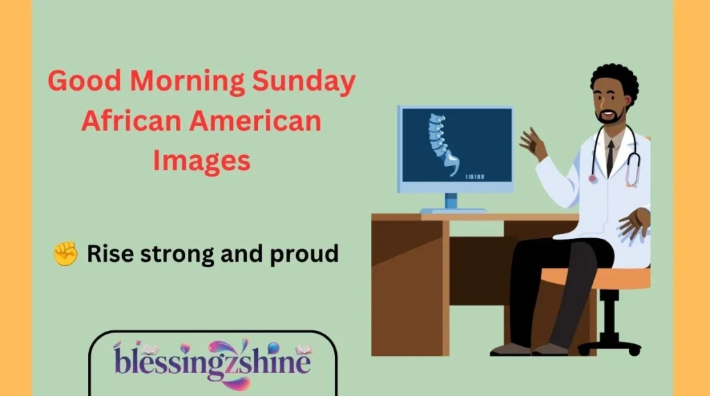 Good Morning Sunday African American Images
