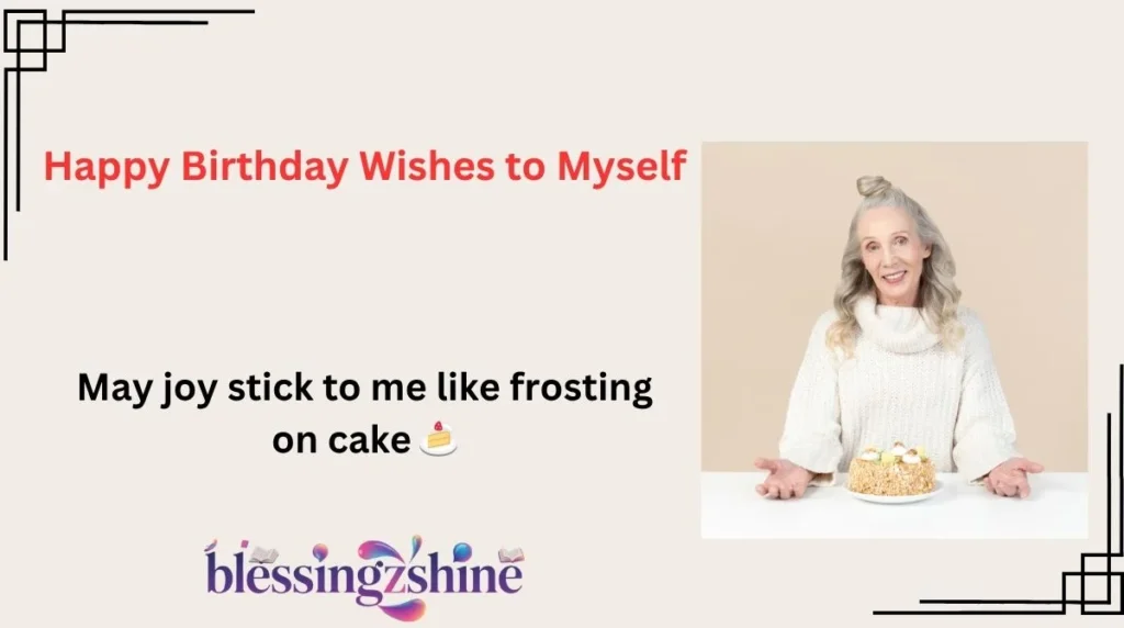Happy Birthday Wishes to Myself