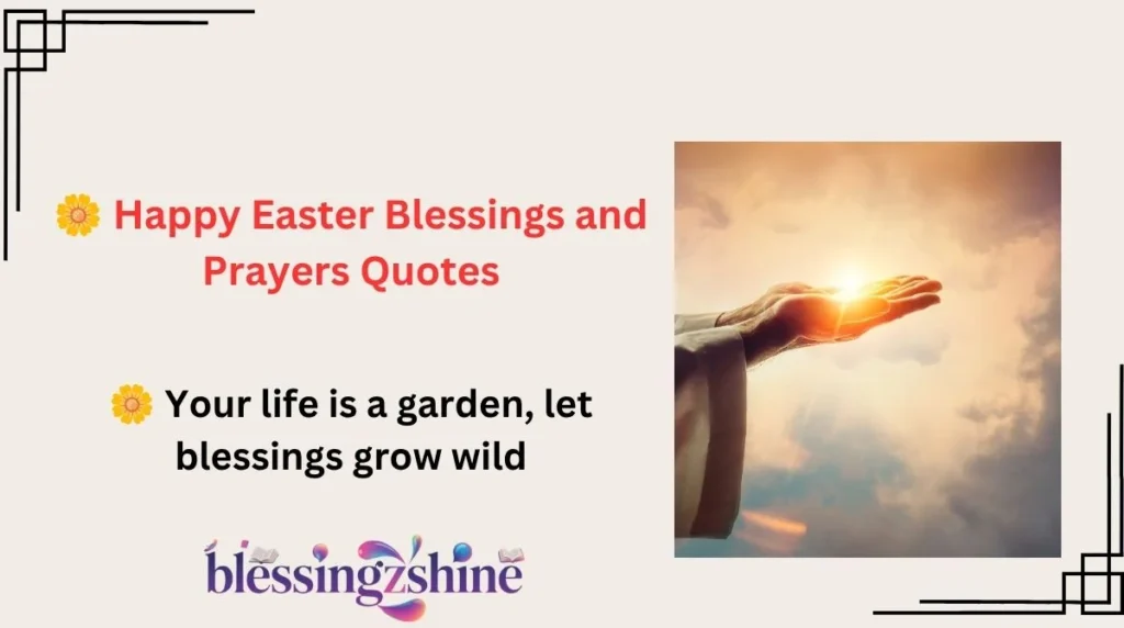 🌼 Happy Easter Blessings and Prayers Quotes