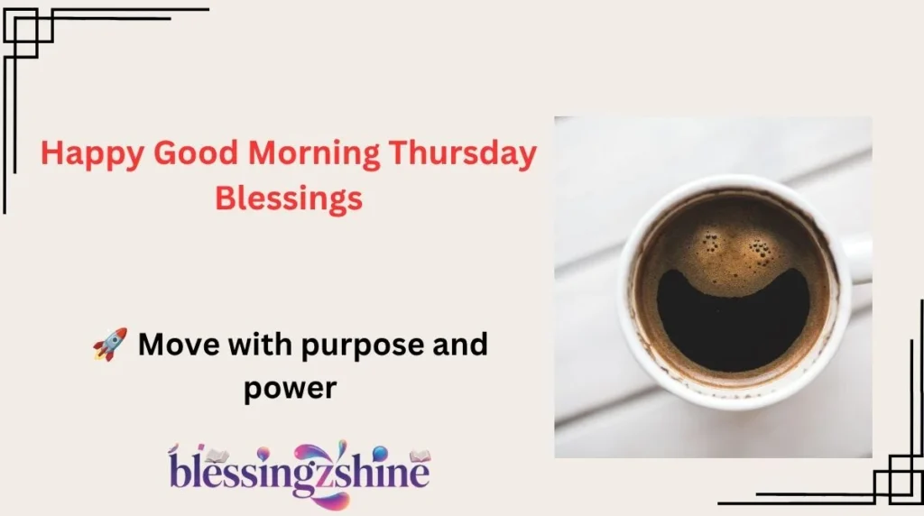 Happy Good Morning Thursday Blessings