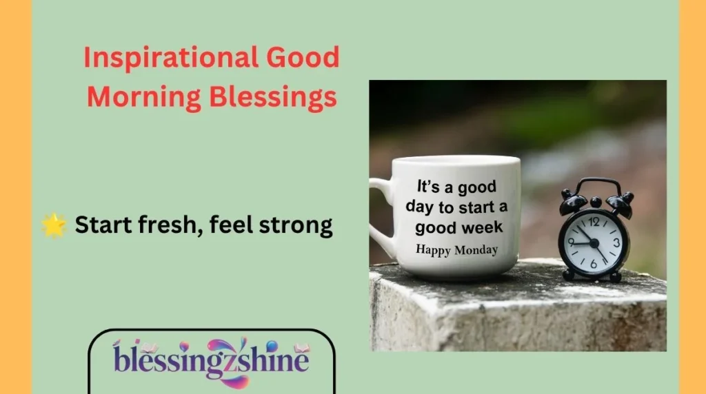 Inspirational Good Morning Blessings