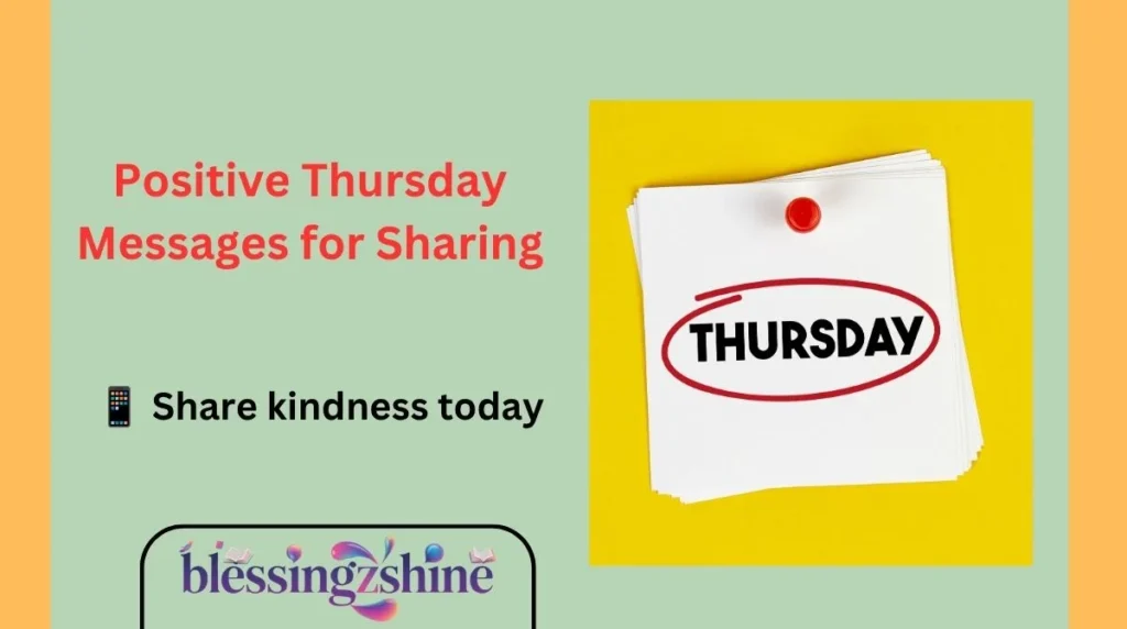 Positive Thursday Messages for Sharing