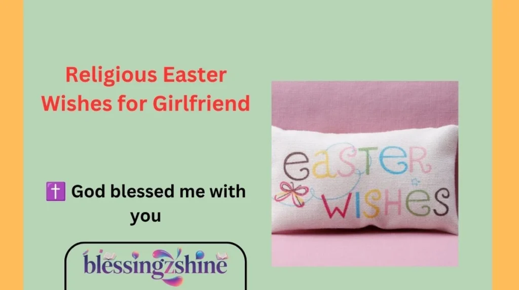 Religious Easter Wishes for Girlfriend