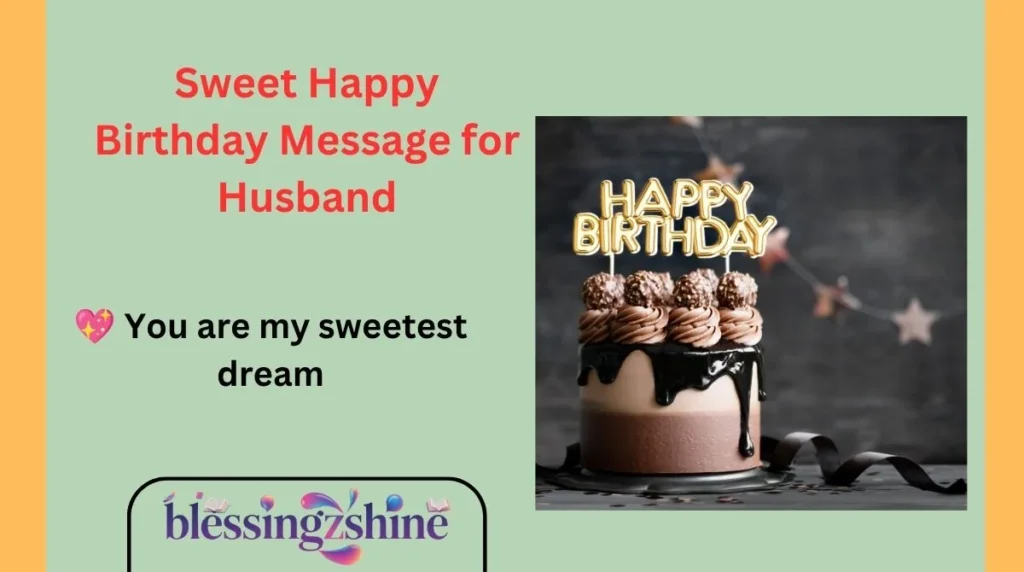 Sweet Happy Birthday Message for Husband