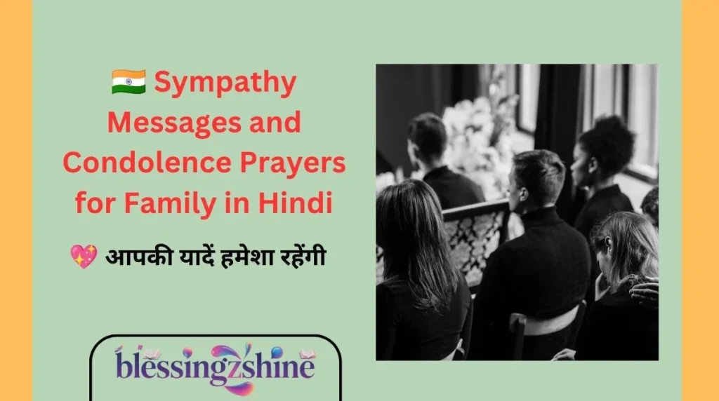 🇮🇳 Sympathy Messages and Condolence Prayers for Family in Hindi