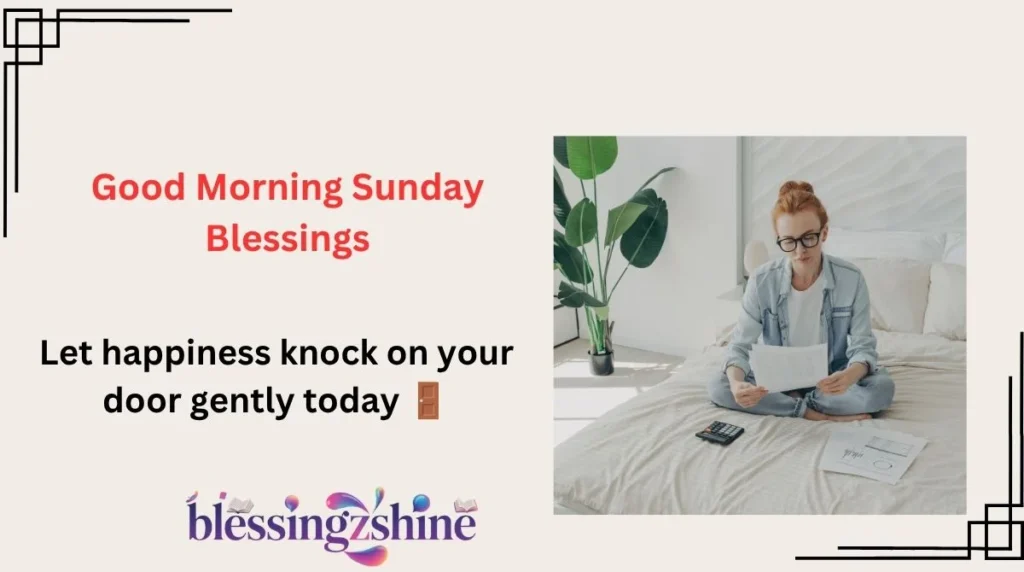 Good Morning Sunday Blessings