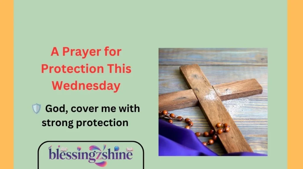 A Prayer for Protection This Wednesday