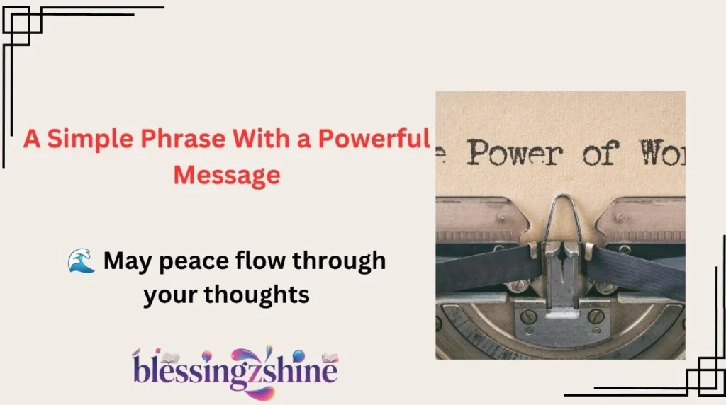 A Simple Phrase With a Powerful Message