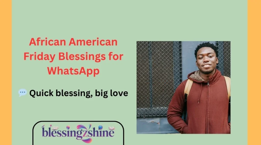 African American Friday Blessings for WhatsApp