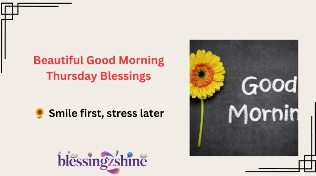 Beautiful Good Morning Thursday Blessings