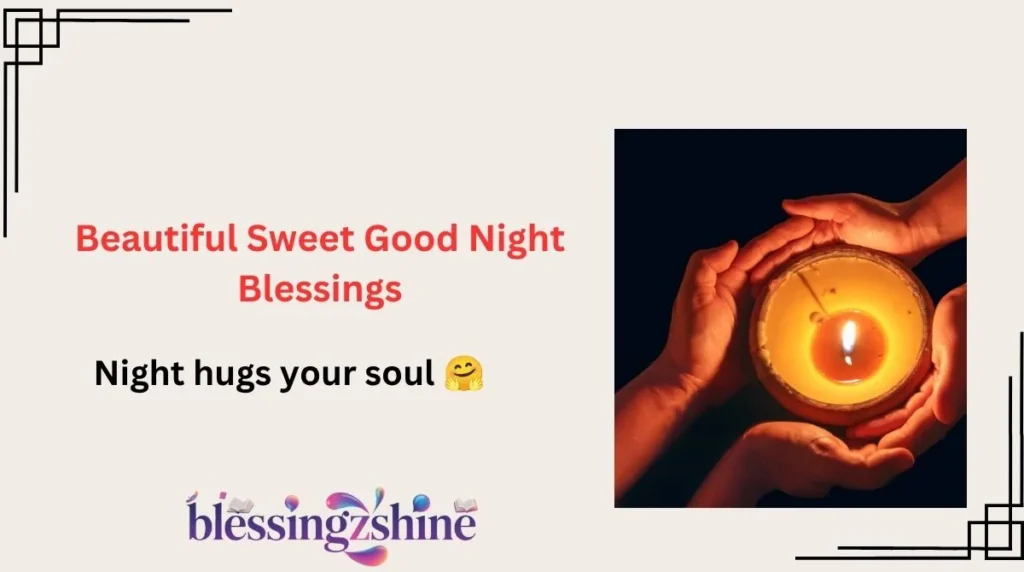 Beautiful Sweet Good Night Blessings