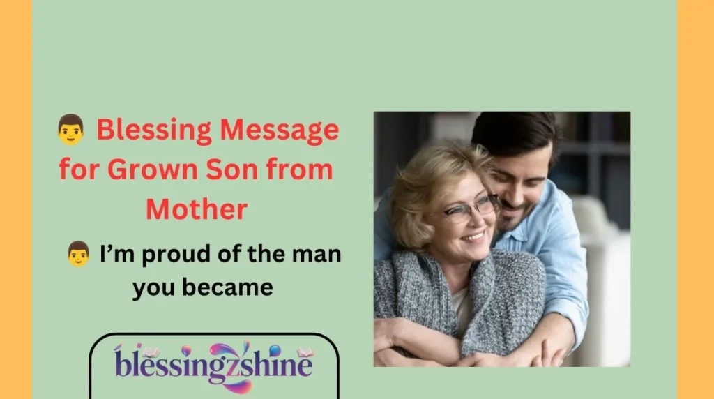 👨 Blessing Message for Grown Son from Mother
