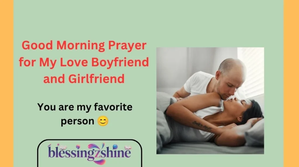 Good Morning Prayer for My Love Boyfriend and Girlfriend