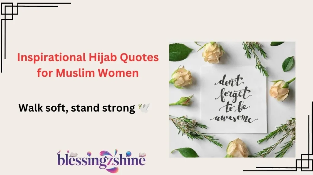 Inspirational Hijab Quotes for Muslim Women
