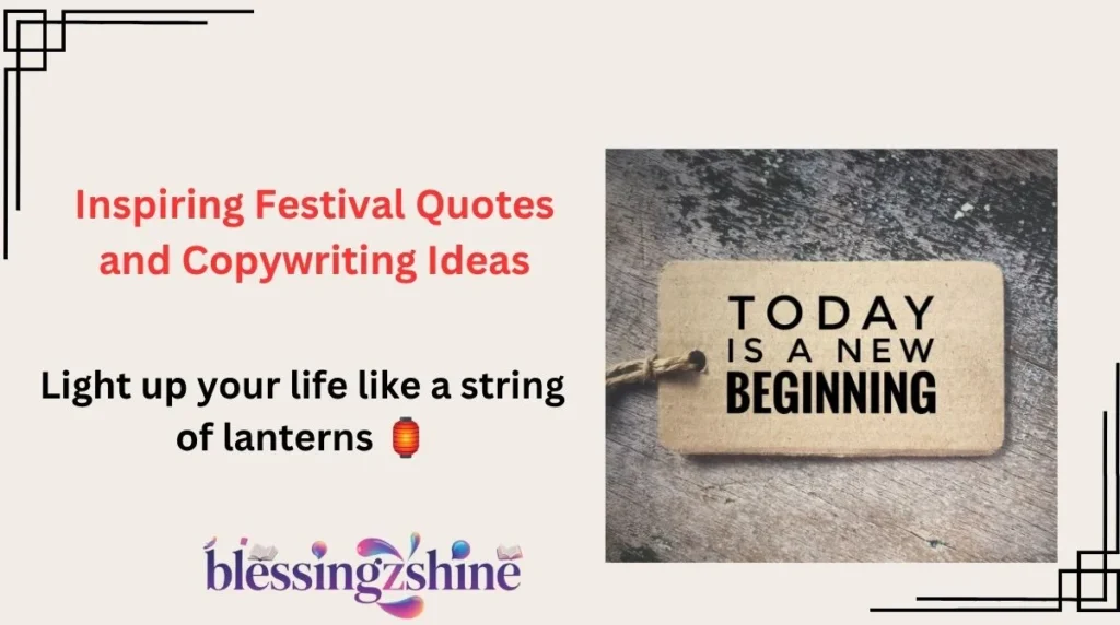 Inspiring Festival Quotes and Copywriting Ideas