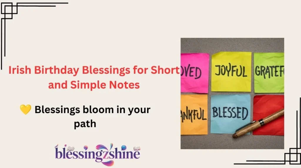 Irish Birthday Blessings for Short and Simple Notes