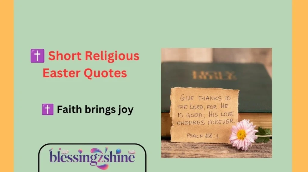 ✝️ Short Religious Easter Quotes
