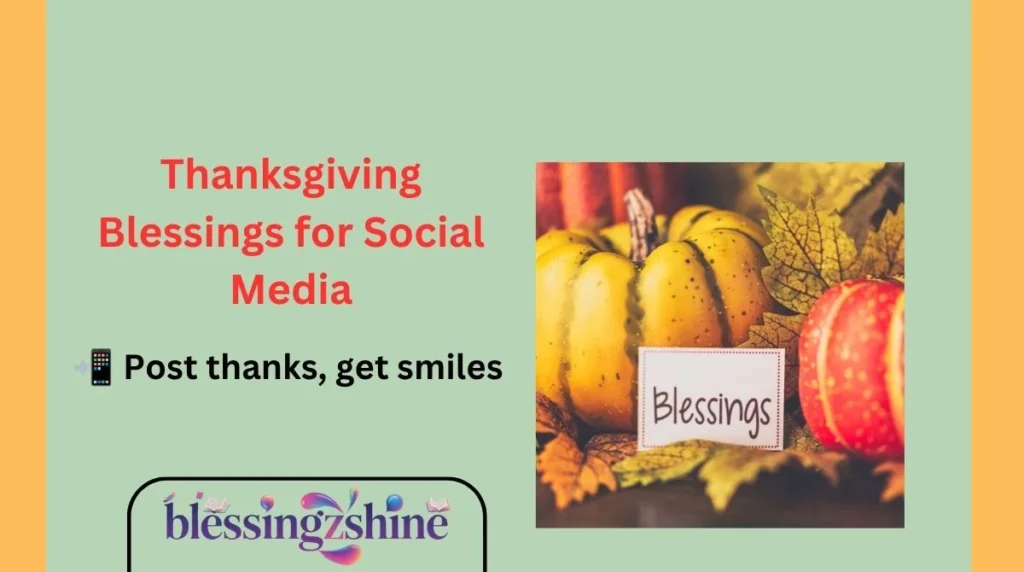 Thanksgiving Blessings for Social Media