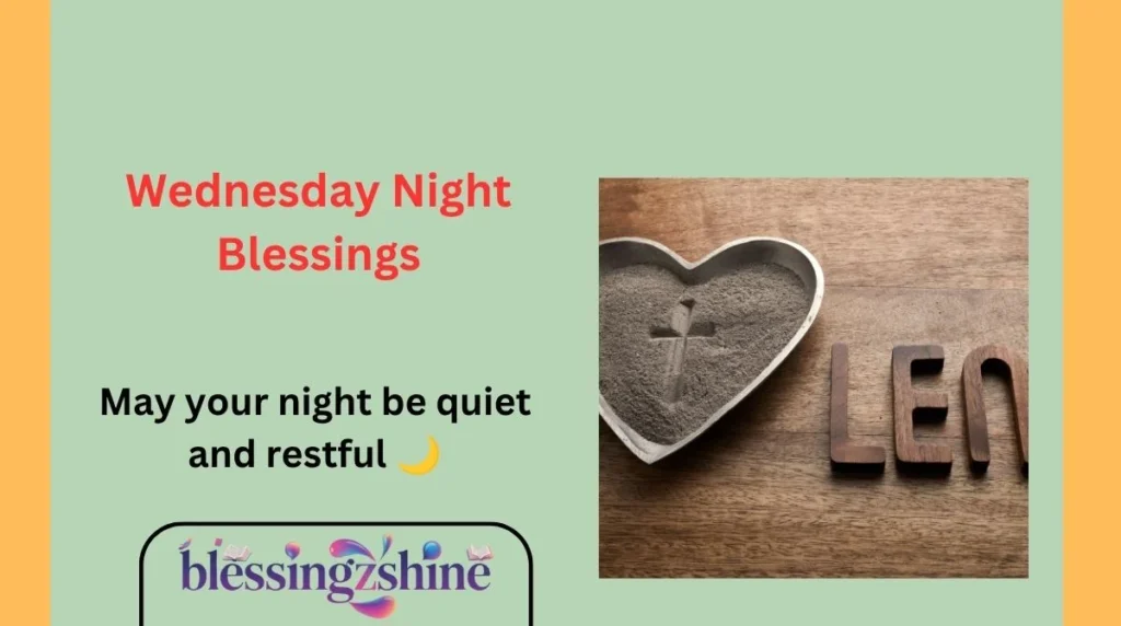 Wednesday Night Blessings