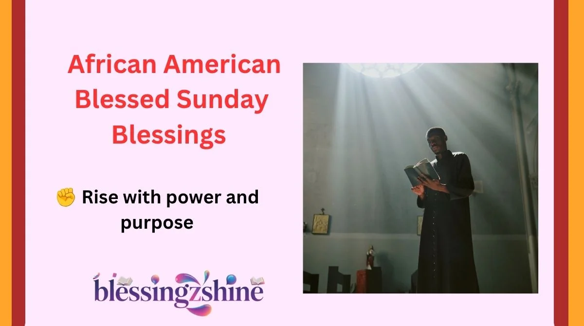 African American Blessed Sunday Blessings