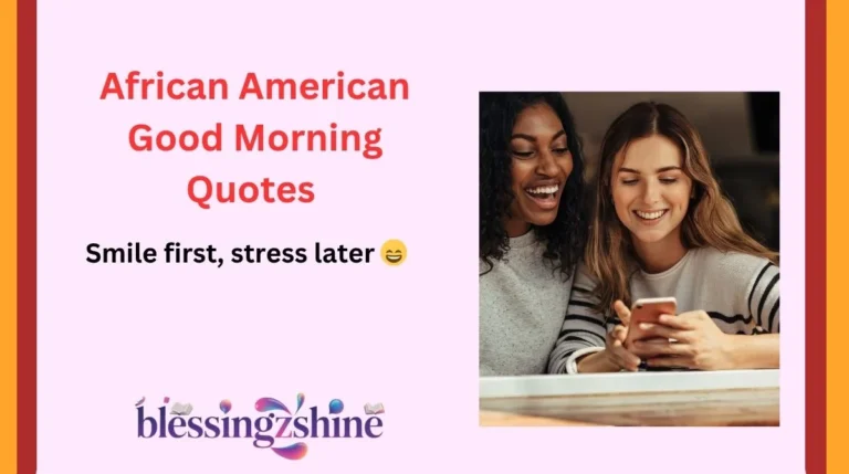 African American Good Morning Quotes