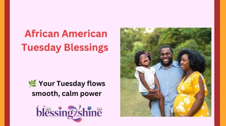 African American Tuesday Blessings