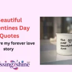 Beautiful Valentines Day Quotes