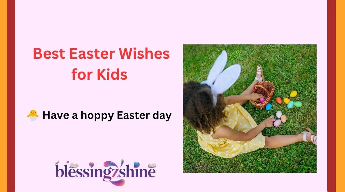 Best Easter Wishes for Kids
