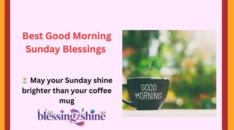 Best Good Morning Sunday Blessings