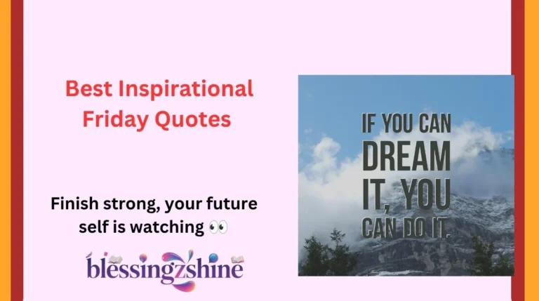 Best Inspirational Friday Quotes