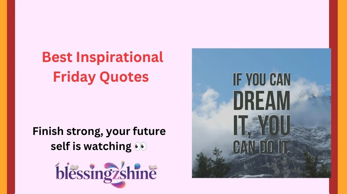 Best Inspirational Friday Quotes