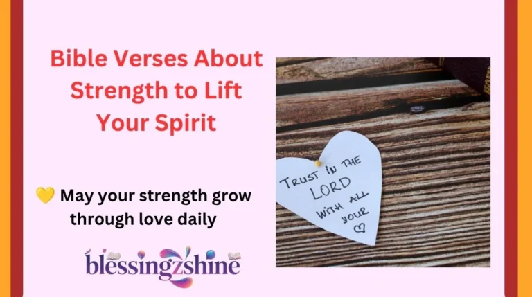 Bible Verses About Strength to Lift Your Spirit