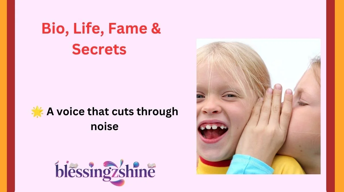 Bio, Life, Fame & Secrets