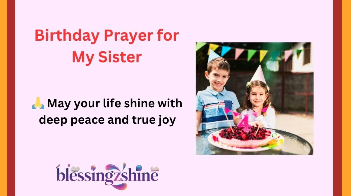 Birthday Prayer for My Sister