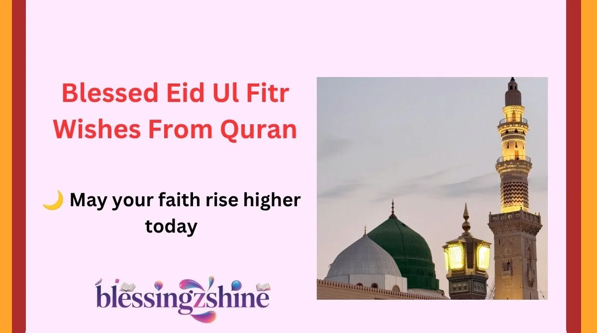 Blessed Eid Ul Fitr Wishes From Quran