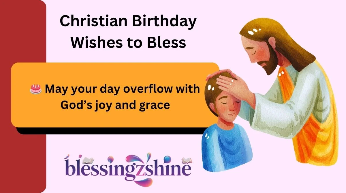 Christian Birthday Wishes to Bless