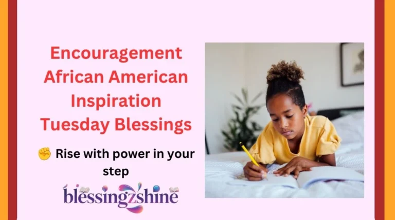 Encouragement African American Inspiration Tuesday Blessings