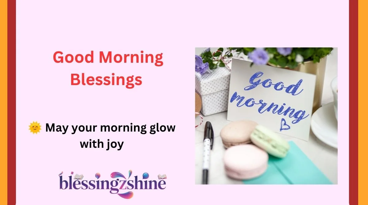 Good Morning Blessings