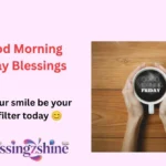 Good Morning Friday Blessings