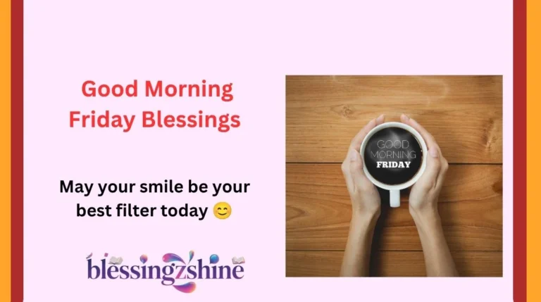 Good Morning Friday Blessings