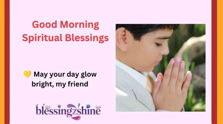 Good Morning Spiritual Blessings